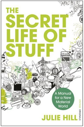 Bogen The Secret Life of Stuff af Julie Hill